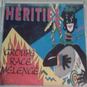 Groupe Race Mélengé - Héritiés FLAC