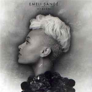 Emeli Sandé - Heaven FLAC