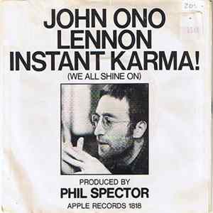 John Ono Lennon With The Plastic Ono Band - Instant Karma (We All Shine On) FLAC
