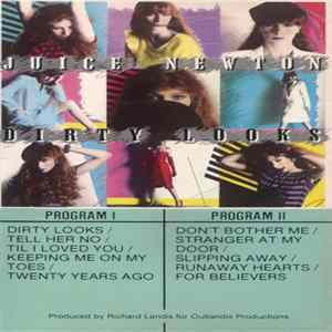 Juice Newton - Dirty Looks FLAC