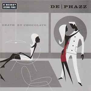 De-Phazz - Death By Chocolate FLAC