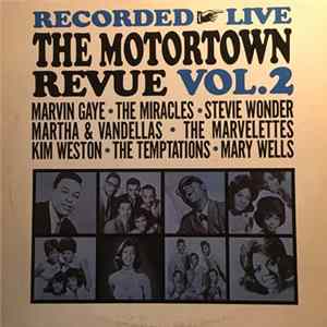 Various - Recorded Live The Motortown Revue Vol. 2 FLAC