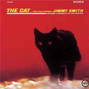 The Incredible Jimmy Smith - The Cat FLAC