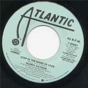 Gloria Gaynor - Stop In The Name Of Love FLAC