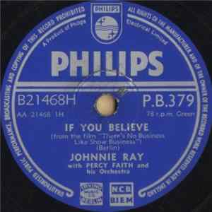 Johnnie Ray With Percy Faith And His Orchestra - If You Believe / Alexander's Ragtime Band FLAC