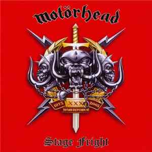 Motörhead - Stage Fright FLAC