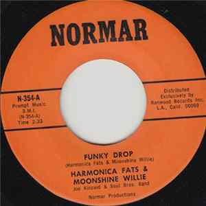 Harmonica Fats & Moonshine Willie / Jeane Mitchell & Harmonica Fats - Funky Drop FLAC