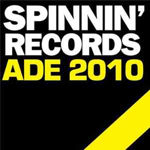 Various - Spinnin' Records ADE 2010 FLAC