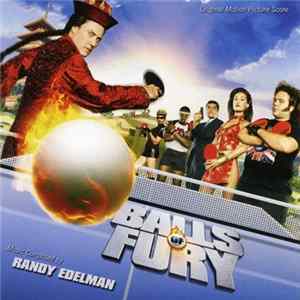 Randy Edelman - Balls Of Fury (Original Motion Picture Score) FLAC