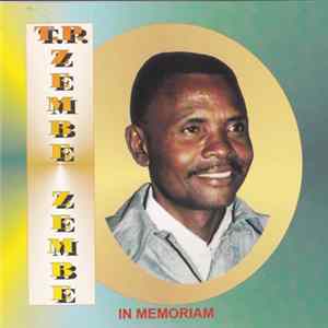 T.P. Zembe Zembe - Merveilles Du Passe Du T.P. Zembe Zembe In Memoriam FLAC