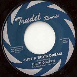 The Phonetics - Just A Boy's Dream / What Good Am I Without You FLAC
