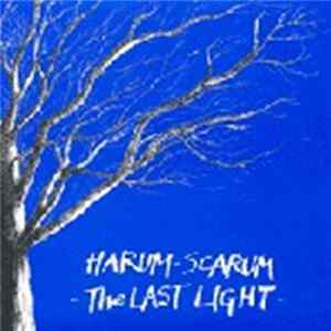 Harum-Scarum - The Last Light FLAC
