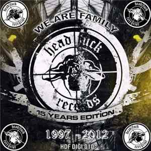 Various - Headfuck Records 15 Years Edition: We Are Family 1997 - 2012 FLAC