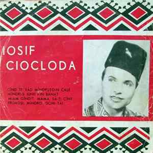 Iosif Ciocloda - Cînd Te Văd Mîndruțo-n Cale FLAC