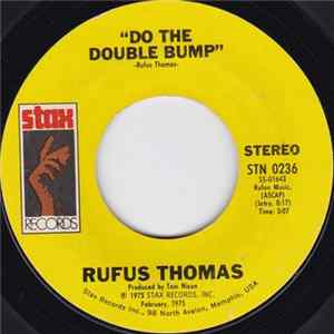 Rufus Thomas - Do The Double Bump FLAC