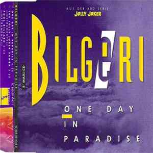 Bilgeri - One Day In Paradise FLAC