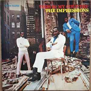 The Impressions - This Is My Country FLAC