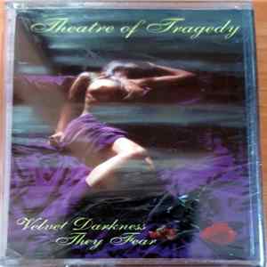Theatre Of Tragedy - Velvet Darkness They Fear FLAC