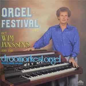 Wim Janssens - Orgelfestival Vol. 2 FLAC