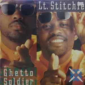Lt. Stitchie - Ghetto Soldier FLAC