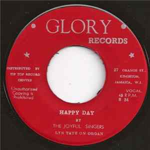 The Joyful Singers, Lynn Tate / Lloyd Tyrell, Lynn Tate - Happy Day / He Watches Over Me FLAC
