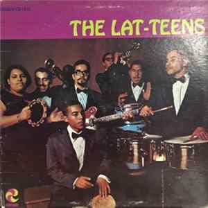 The Lat-Teens - The Lat-Teens FLAC