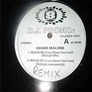 Debbie Malone - Rescue Me (Crazy About Your Love) FLAC