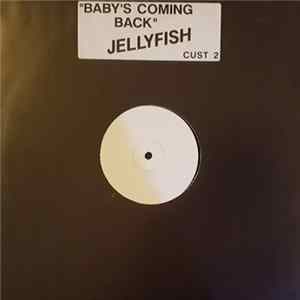 Jellyfish - Baby's Coming Back FLAC