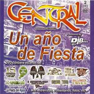 Various - Central - Un Año De Fiesta FLAC