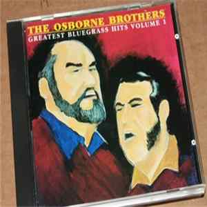 The Osborne Brothers - Greatest Bluegrass Hits Volume One FLAC
