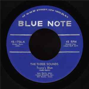 The Three Sounds - Tracy's Blue / Don't Blame Me FLAC