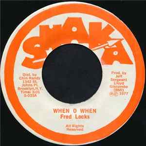 Fred Locks - When O When FLAC
