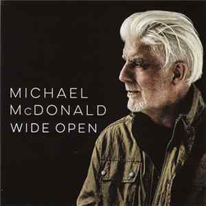 Michael McDonald - Wide Open FLAC