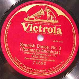 Erika Morini - Spanish Dance, No. 3 (Romanza Andaluza) FLAC