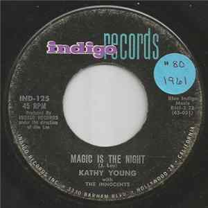 Kathy Young With The Innocents - Magic Is The Night FLAC