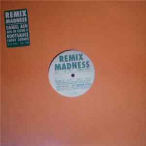Various - Remix Madness FLAC