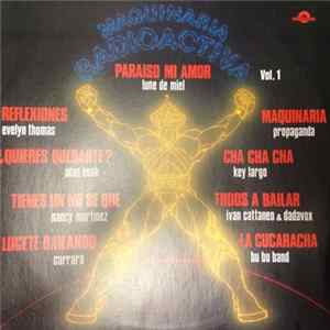 Various - Maquinaria Radioactiva Vol. 1 FLAC