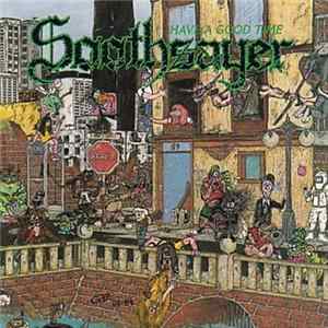 Soothsayer - Have A Good Time FLAC
