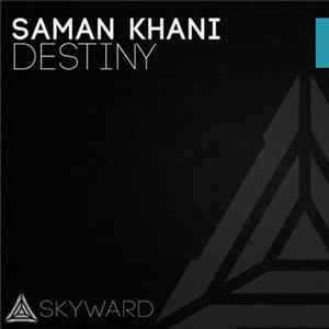 Saman Khani - Destiny FLAC