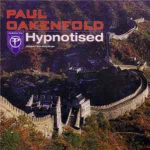 Paul Oakenfold - Hypnotised FLAC