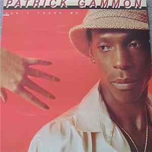 Patrick Gammon - Don't Touch Me FLAC