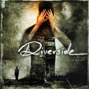 Riverside - Out Of Myself FLAC
