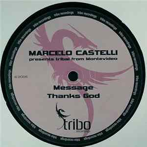 Marcelo Castelli - Message / Thanks God FLAC