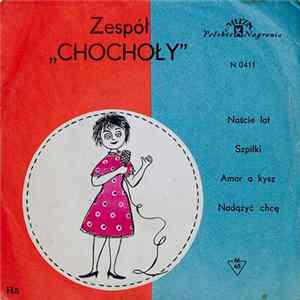 Zespół "Chochoły" - Naście lat FLAC
