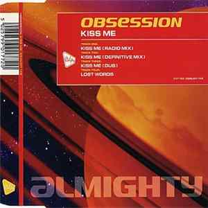 Obsession - Kiss Me FLAC