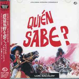 Luis Bacalov - 群盗荒野を裂く = Quien Sabe FLAC
