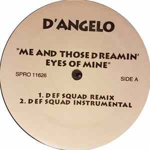 D'Angelo - Me And Those Dreamin' Eyes Of Mine FLAC