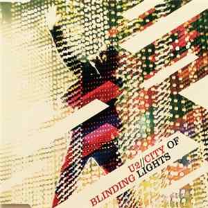 U2 - City Of Blinding Lights FLAC