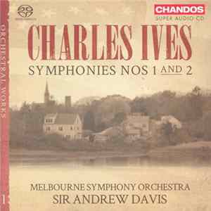 Ives, Andrew Davis, Melbourne Symphony Orchestra - Orchestral Works, Vol. 1 FLAC