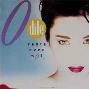 Odile - Reste Avec Moi FLAC